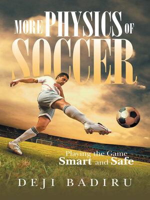 cover image of More Physics of Soccer